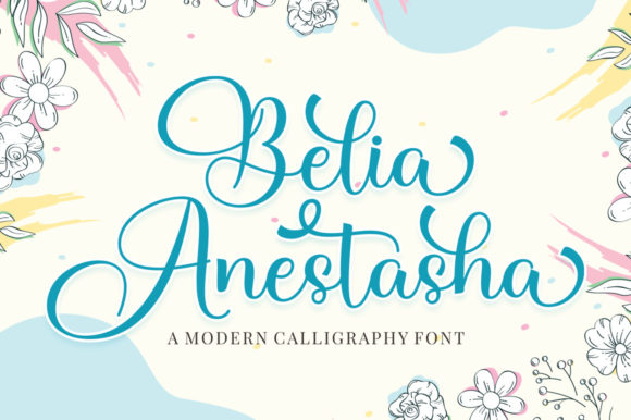Belia Anestasha: A Script Font That Earns Its Space
