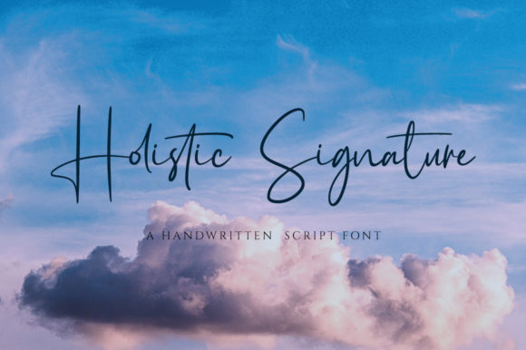 Holistic Signature: A Warm, Editorial-Ready Handwritten Font