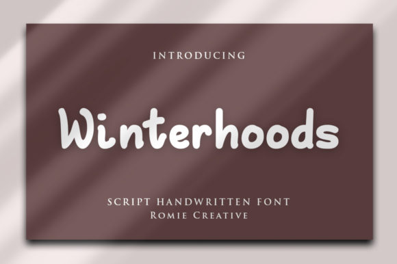 Winterhoods: A Friendly Handwritten Font for Small Business Branding